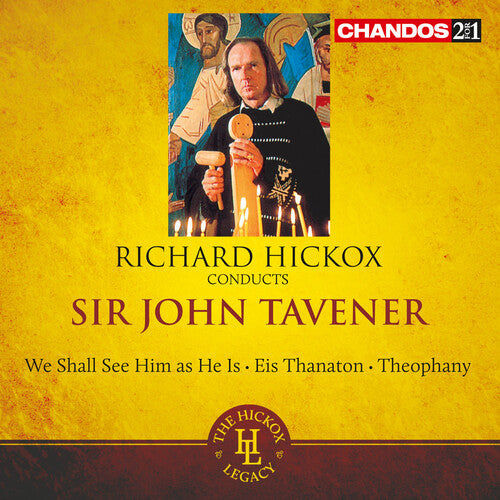 Hickox/ Rozario/ Murgatroyd - Hickox Conducts Tavener