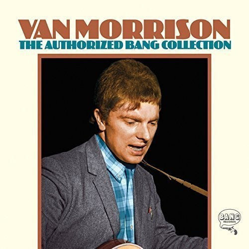 Van Morrison - The Authorized Bang Collection
