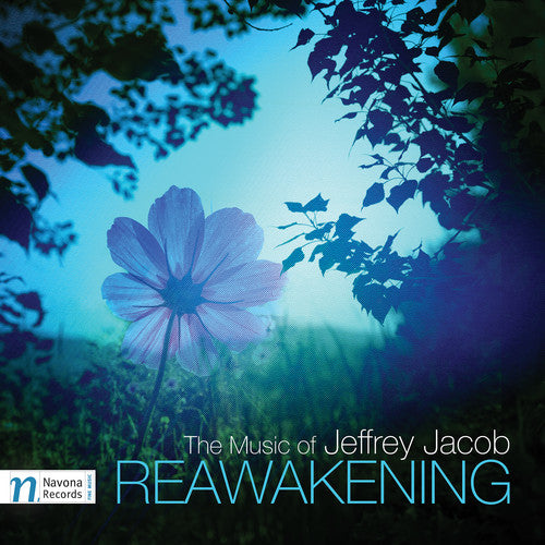 Jacob/ Perez Mesa/ Spalding - Jeffrey Jacob: Reawakening