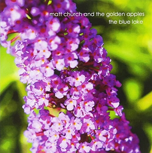 Matt Church & the Golden Apples - Blue Lake