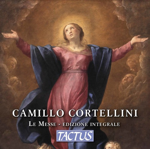 Cortellini/ Euridice - Camillo Cortellini: The Masses Complete Edition