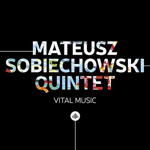 Mateusz Sobiechowski - Vital Music