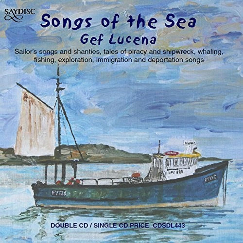 Cutler/ Dibdin/ Henderson/ Lucena - Songs of the Sea
