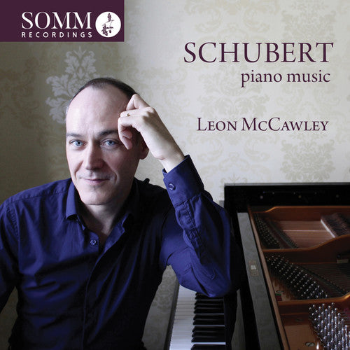 Schubert/ McCawley - Leon McCawley Plays Piano Music By Franz Schubert