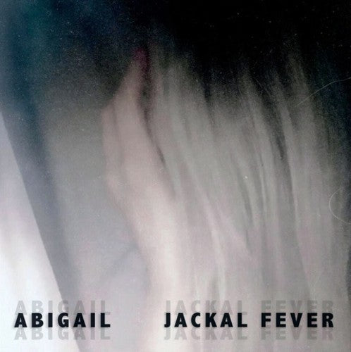 Abigail - Jackal Fever