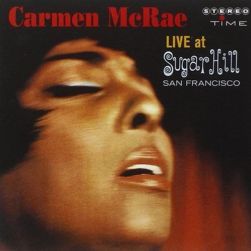 Carmen McRae - Live At Sugar