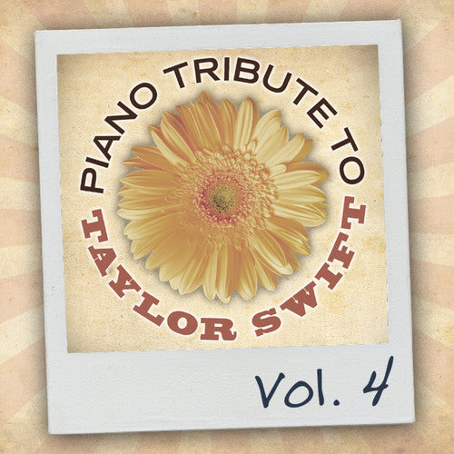 The Piano Tribute Players - Piano Tribute to Taylor Swift, Vol. 4