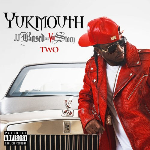 Yukmouth - Jj Based On A Vill Story Two