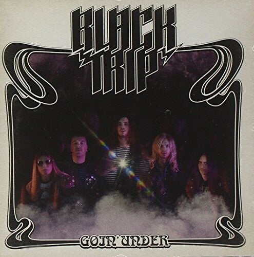 Black Trip - Goin Under