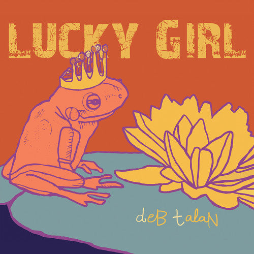 Deb Talan - Lucky Girl