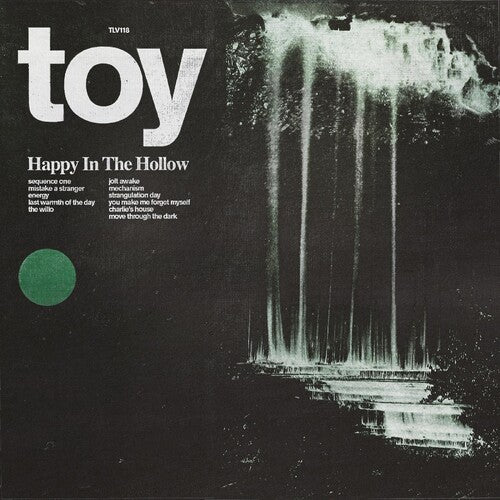 Toy - Happy in the Hollow
