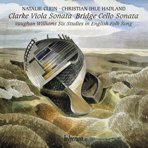 Natalie Clein - Works By Rebecca Clarke Bridge & Vaughan Williams