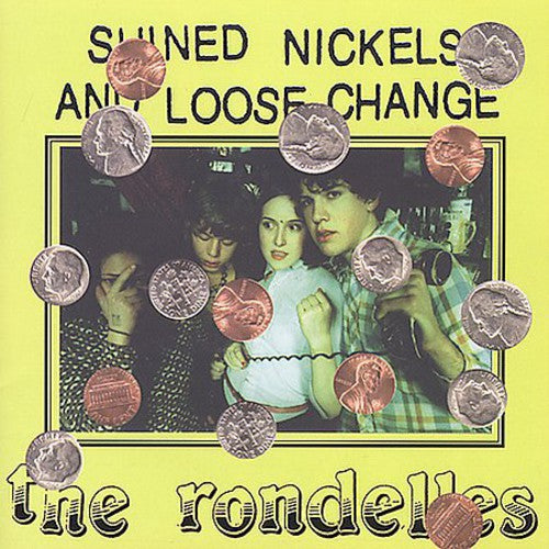 Rondelles - Shined Nickels and Loose Change