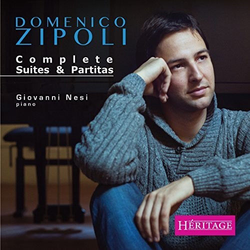Giovanni Nesi - Zipoli: Complete Suites & Partitas