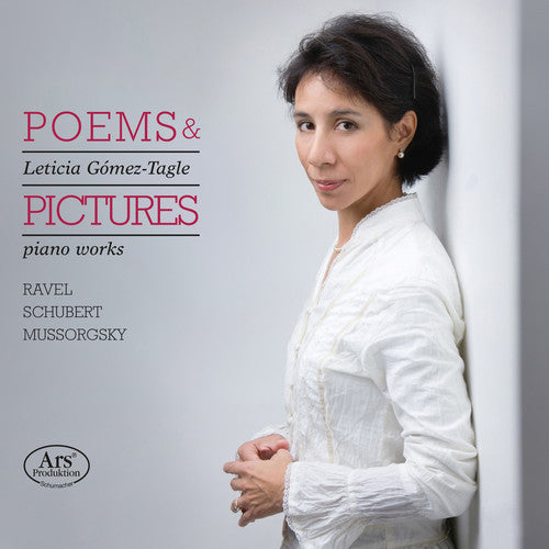 Mussorgsky/ Rave/ Gomez-Tagle - Poems & Pictures