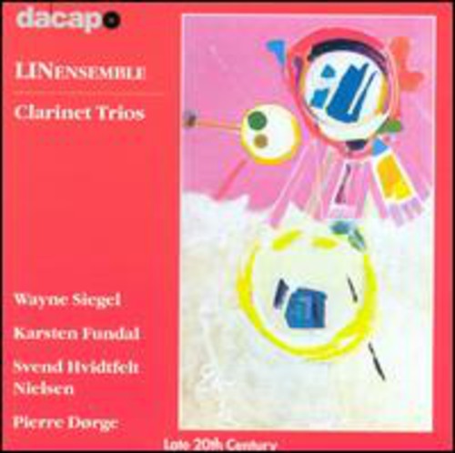 Lin Ensemble - Clarinet Trios-Late 20th Centu