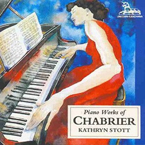 Kathryn Stott - Chabrier: Piano Works