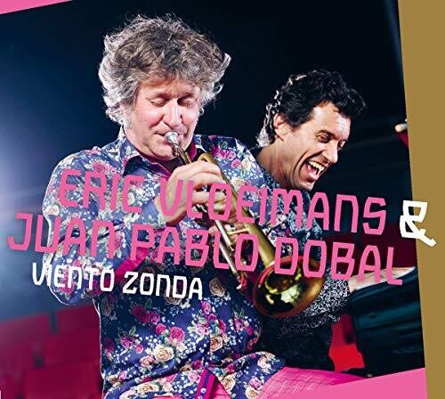 Eric Vloeimans / Juan Dobal Pablo - Viento Zonda