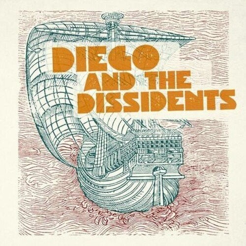 Diego & the Dissidents - Contaminated Waters