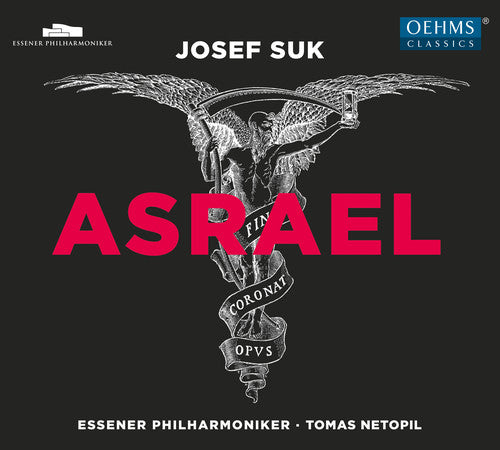 Suk/ Essener Philharmoniker/ Netopil - Josef Suk: Asrael