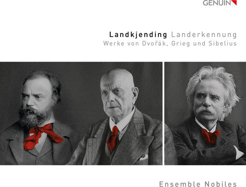 Dvorak/ Grieg/ Sibelius/ Ensemble Nobiles - Landkjending
