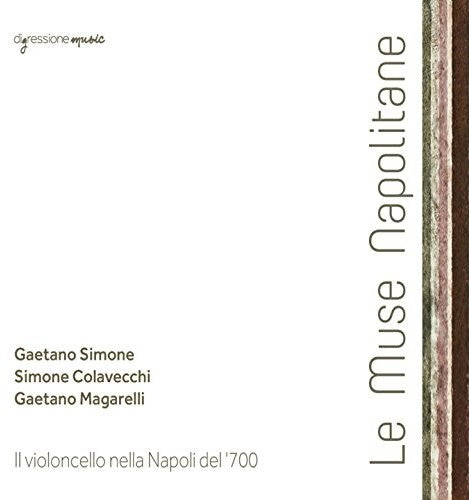 Alborea/ Lanzetti/ Colavecchi/ Chapparino - Le Muse Napolitane