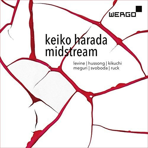 Harada/ Levine/ Hussong/ Svoboda/ Ruck - Keiko Harada: Midstream