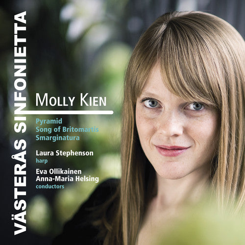 Kien/ Sinfonietta/ Ollikainen/ Stephenson - Molly Kien: Orchestral Works