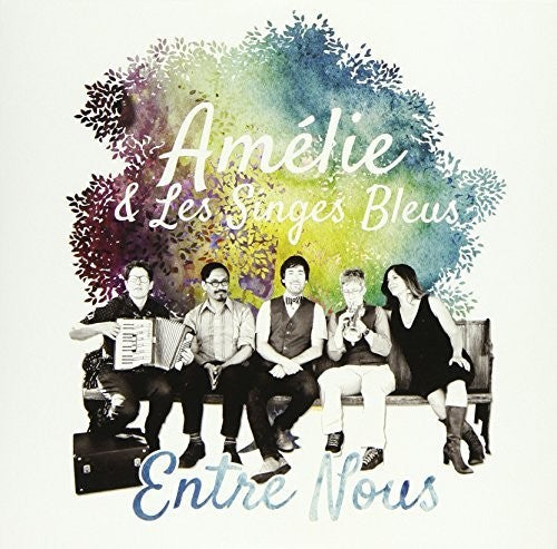 Amelie & Les Singes Bleus - Entre Nous
