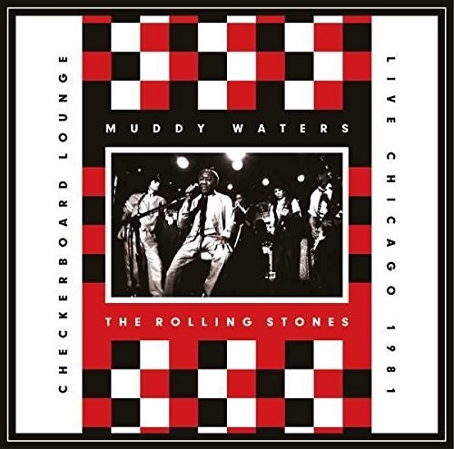 Rolling Stones - Live At The Checkerboard Lounge