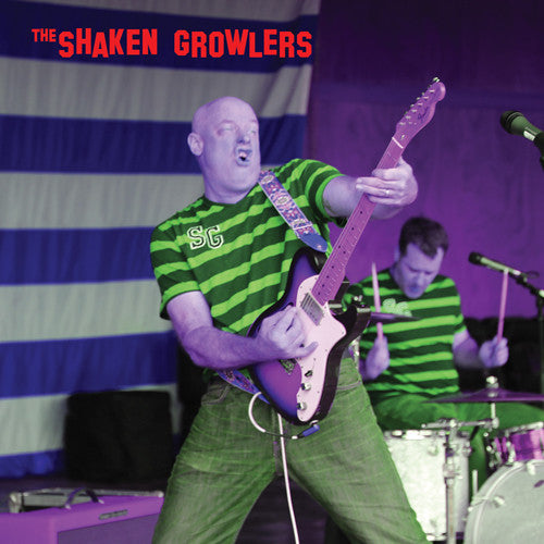 Shaken Growlers - The Shaken Growlers
