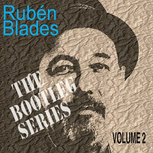 Ruben Blades - Bootleg 2