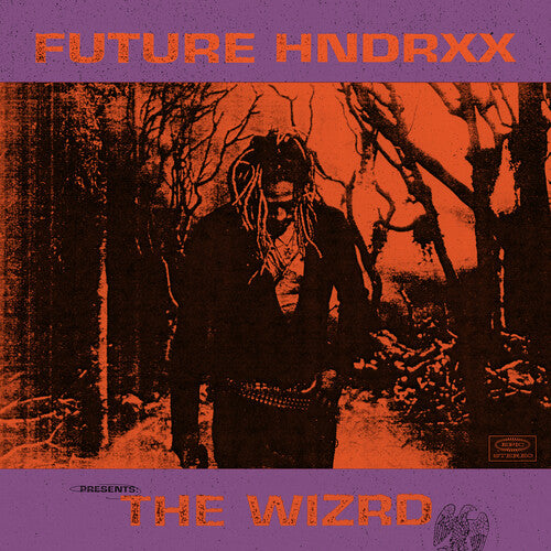 Future - Future Hndrxx Presents: The Wizrd