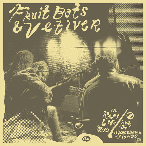 Fruit Bats & Vetiver - In Real Life (Live At Spacebomb Studios)