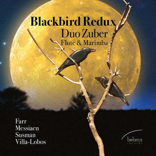 Farr/ Messiaen/ Susman - Blackbird Redux