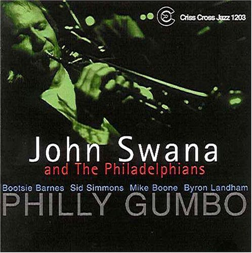 John Swana - Philly Gumbo