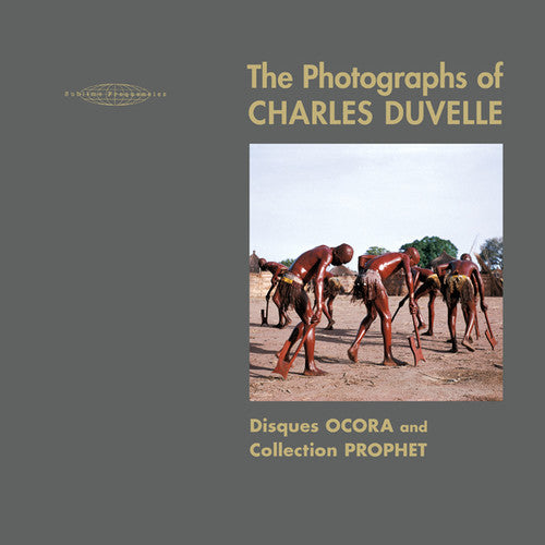 Hisham Mayet - The Photographs of Charles Duvelle: Disques Ocora and Collection Prophet
