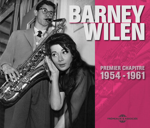 Barney Wilen - Premier Chapitre 1954-61