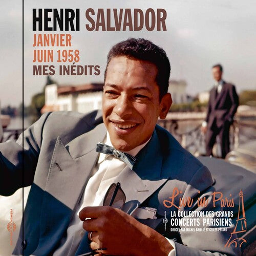 Henri Salvador - Mes Inedits: Janvier-Juin 1958