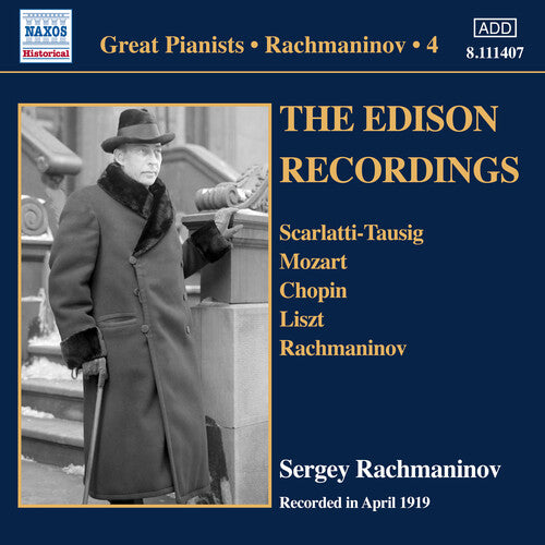 Sergei Rachmaninov - Edison Recordings
