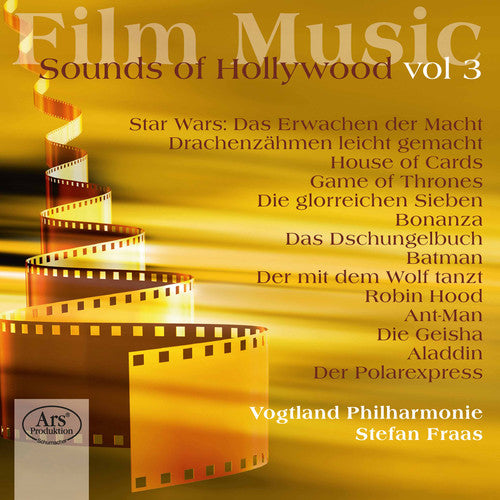 Ballard/ Barry/ Beal/ Beck/ Bernstein - Film Music: Sounds of Hollywood, Vol. 3