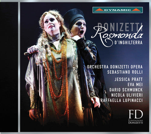 Donizetti/ Pratt/ Mei/ Schmunck/ Ulivieri - Donizetti: Rosmonda d'Inghilterra