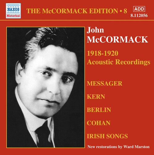 Pasternack; Victor Orchestra; Rattay; Lapitino; Bo - V 8: McCormack Edition - 1918