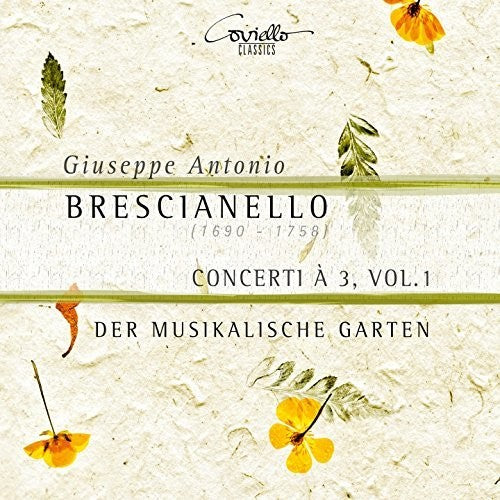 Brescianello/ Garten - Giuseppe Antonio Brescianello: Concerti a 3, Vol. 1