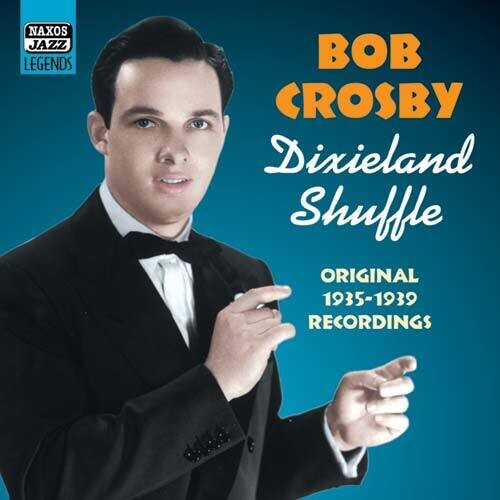 Bob Crosby - Volume 1