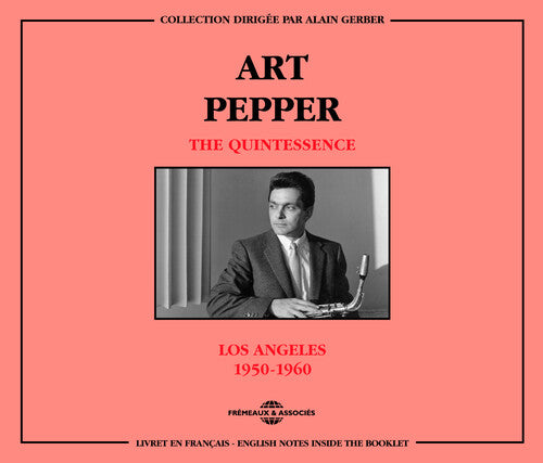 Art Pepper - Quintessence: A. Pepper 1950-6