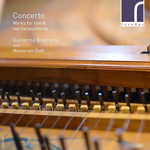 J.S. Bach / Graun/ Brachetta - Concerto: Works for One & Two Harpsichords