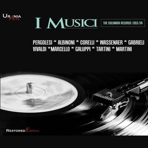 Albinoni/ Corelli/ I Musici - I Musici: Unpublished on Audio CD (1953-1954)