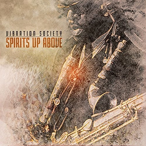 Vibration Society - Spirits Up Above