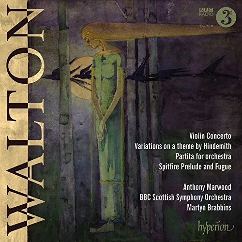 Walton/ Anthony Marwood - Walton: Violin Concerto, Variations On A Theme By Hindemith, Partita